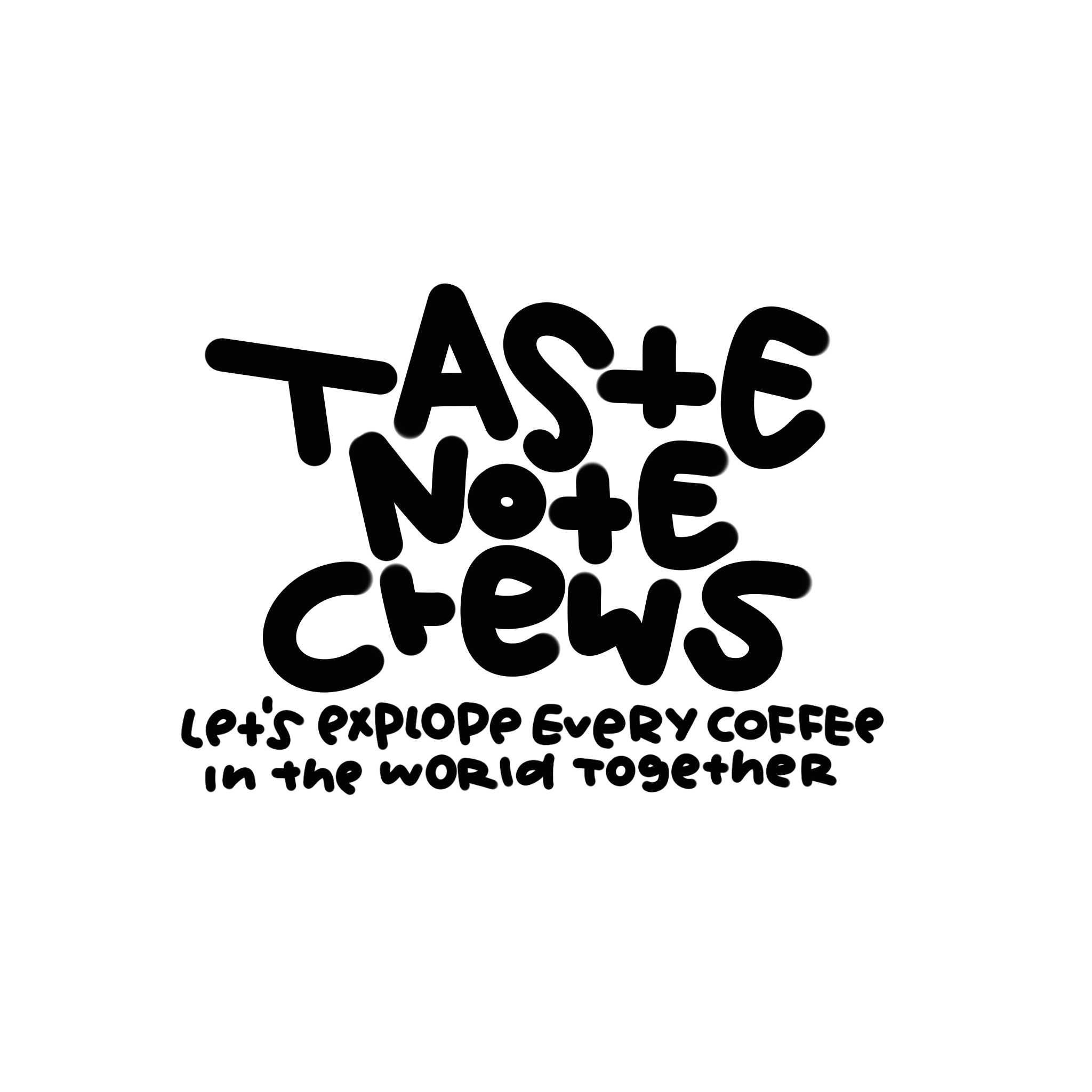 Taste Note Crews [ Coffee Tasters Enterprise - 202303263488（JM0993624-K）]